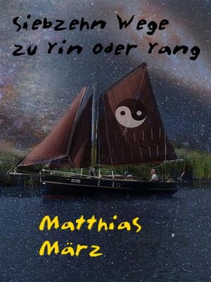 cover image of Siebzehn Wege zu Yin oder Yang